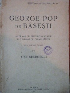 george-pop-de-basesti60-de-ani-din-luptele-nationale-ale-romanilor-transilvaneni-de-ioan-georgescu-1935-p24303-0